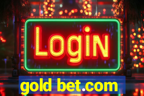 gold bet.com